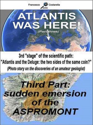 cover image of Atlantis was here--Third Part--sudden emersion of the Aspromont.